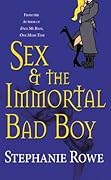 Sex & the Immortal Bad Boy