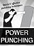A Beginner's Guide to Boxing: Power Punching: Boxing training: Boxing for beginners