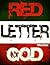 Red Letter God