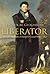 Liberator Daniel O'Connell: The Life and Death of Daniel O'Connell, 1830-1847