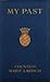 My Past by Marie Louise von Wallersee-...