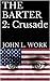 THE BARTER 2: CRUSADE (The ...
