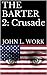 THE BARTER 2: CRUSADE (The Barter and Reckoning Series Book 3)