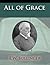 All of Grace
