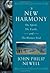 A New Harmony: The Spirit, ...