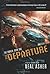 The Departure (Owner Trilogy, #1)
