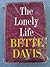The Lonely Life by Bette Davis The Lonely Life by Bette Davis