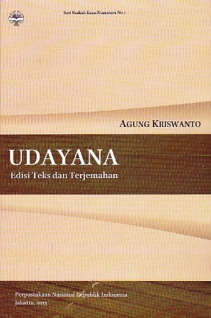 Udayana: Edisi Teks dan Terjemahan