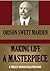 MAKING LIFE A MASTERPIECE (Timeless Wisdom Collection Book 21)