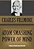 ATOM-SMASHING POWER OF MIND (Timeless Wisdom Collection Book 751)