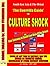 The Guerrilla Guide to Culture Shock