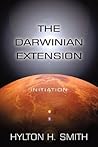 The Darwinian Extension: Initiation (The Nexus Odyssey Book 1)