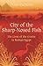 City of the Sharp-Nosed Fish: Greek Lives in Roman Egypt