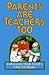 Parents Are Teachers, Too by Claudia M. Jones