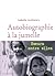 Autobiographie À La Jumelle