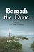 Beneath the Dune