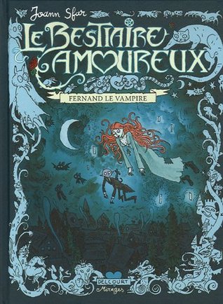 Fernand le Vampire (Le bestiaire amoureux, #1)
