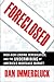 Foreclosed: High-Risk Lending, Deregulation, and the Undermining of America's Mortgage Market