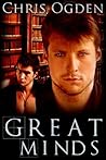 Great Minds by Chris  Ogden