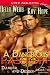 A Dangerous Passion (Danger and Desire, #1)
