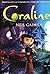 Coraline by Neil Gaiman