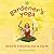 Gardener's Yoga: 40 Yoga Po...