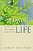 Praying for My Life: Holding on to God's Promises, No Matter What