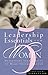5 Leadership Essentials For Women: Developing Your Ability to Make Things Happen