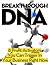 Breakthrough DNA
