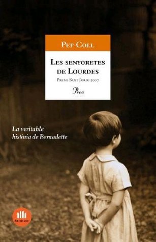Les senyoretes de Lourdes (Hardcover)