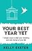 Your Best Year Ever by Kelly Exeter