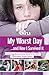 Discovery Girls Guide To: My Worst Day...and How I Survived It (Discovery Girls Middle School Survival Guides Book 4)
