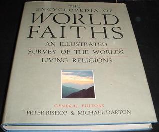 The Encyclopedia of world faiths: An illustrated survey of the world's living religions