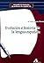 Evolución e historia de la lengua española