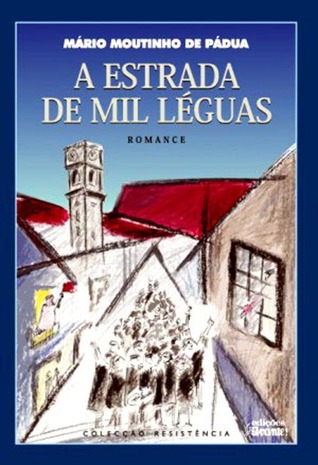 A Estrada de Mil Léguas