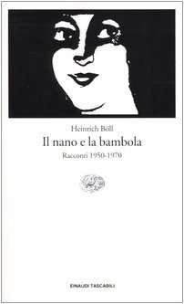 Il nano e la bambola. Racconti 1950-1970 (Paperback)