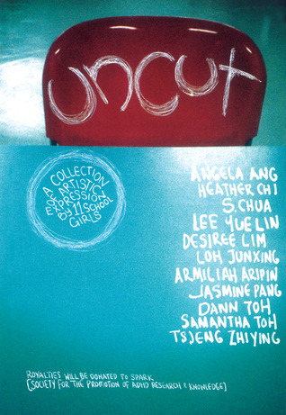 Uncut: A Collection of Artistic Expressions by 11 School Girls (Paperback)