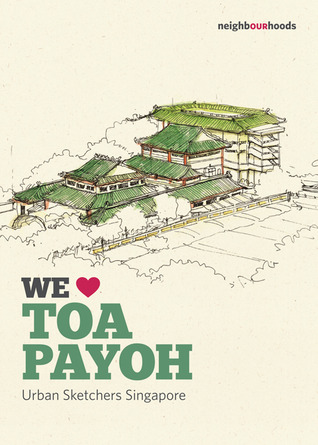 We Love Toa Payoh (Paperback)