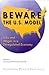 Beware the U. S. Model: Jobs and Wages in a Deregulated Economy
