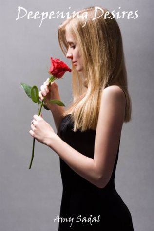 Deepening Desires (Kindle Edition)