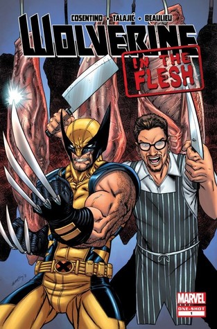 Wolverine: In The Flesh