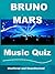 The Unofficial Bruno Mars Music Quiz