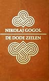 De Dode Zielen of...