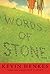 Words of Stone by Kevin Henkes