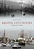 Bristol City Docks Through ...