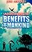 Understanding the Benefits of Mankind