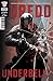 Dredd: Underbelly