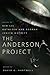 The Anderson Project