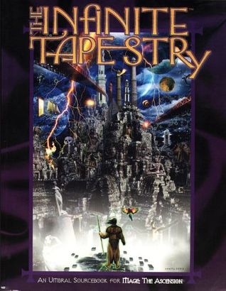 Infinite Tapestry: An Umbral Sourcebook (Mage the Ascension)