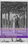 A Foxgrove Wedding